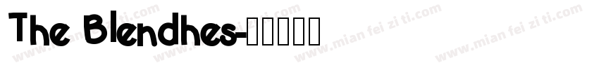 The Blendhes字体转换
